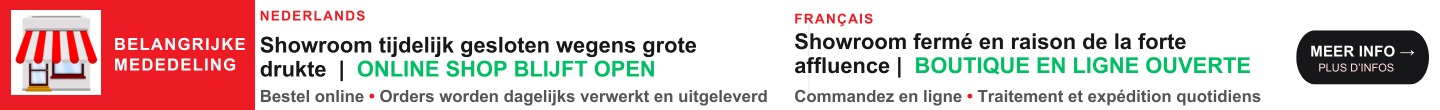 Showroom tijdelijk gesloten wegens grote drukte - online shop blijft open